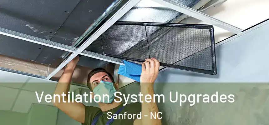  Ventilation System Upgrades Sanford - NC